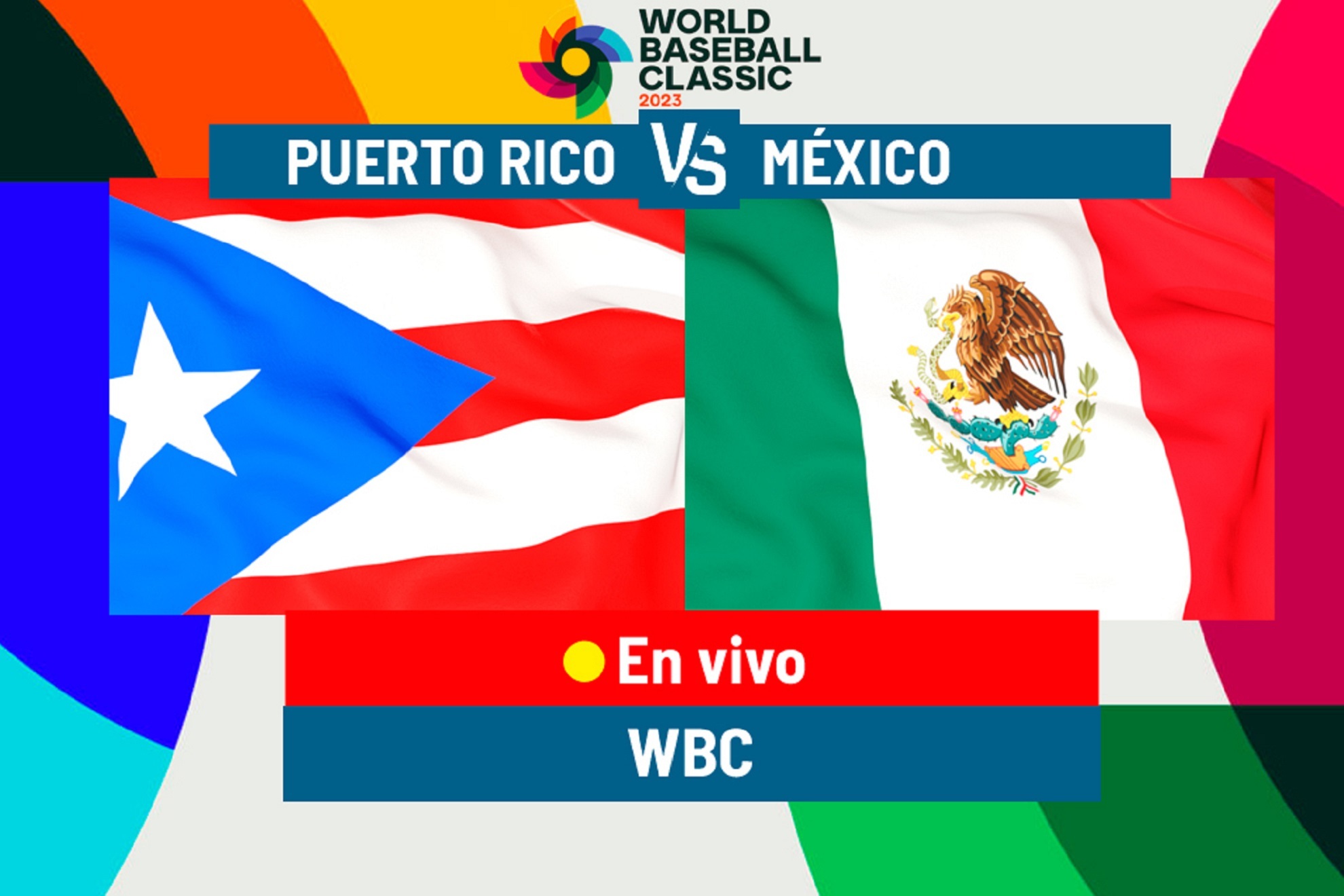 México vs Puerto Rico Clásico Mundial de Beisbol en vivo. ¡México