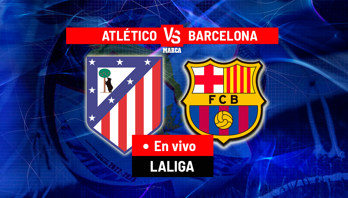 Atlético de Madrid vs Barcelona